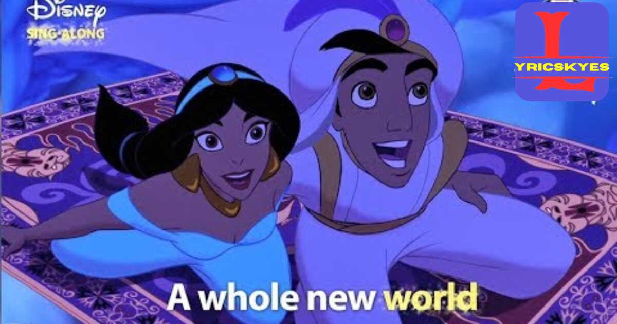 A Whole New World Lyrics