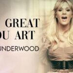 Carrie Underwood How Great Thou Art Lyrics