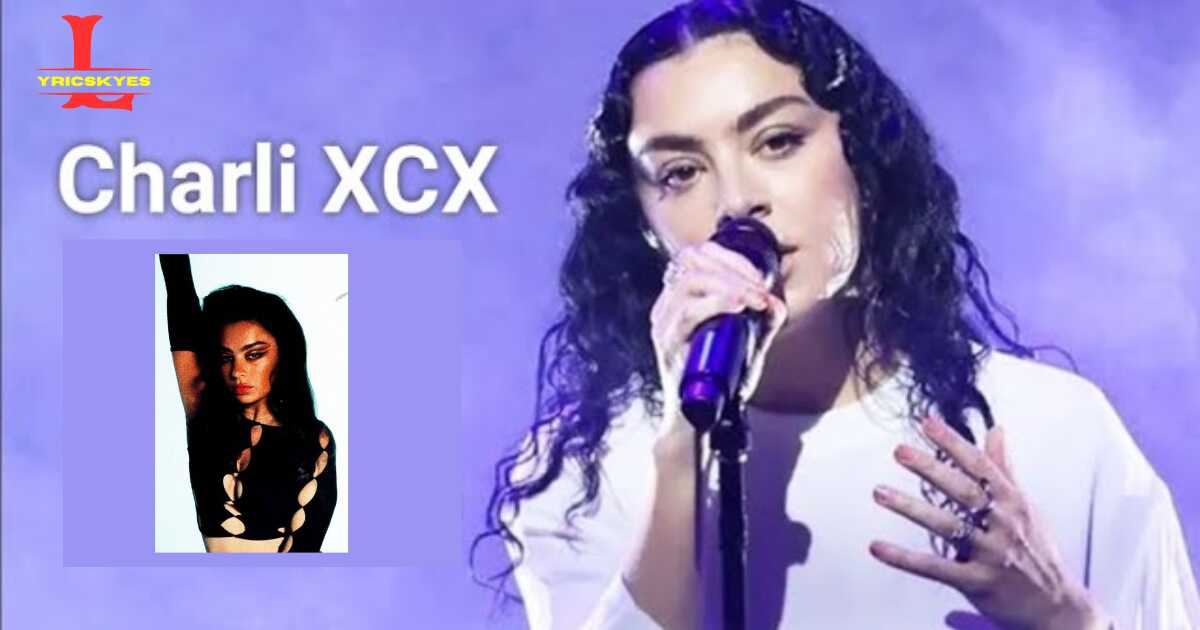 charli xcx (lyrics)